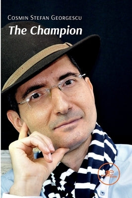 The Champion by Georgescu, Cosmin Stefan