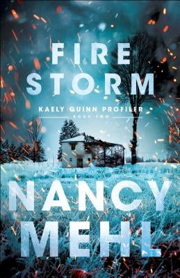 Fire Storm by Mehl, Nancy