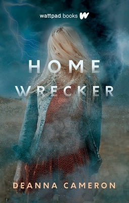 Homewrecker by Cameron, Deanna