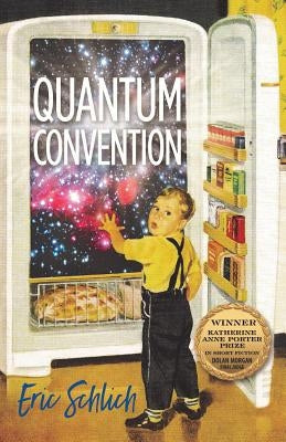 Quantum Convention, Volume 17 by Schlich, Eric