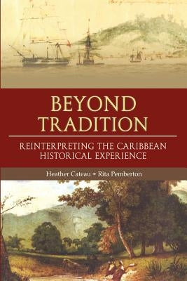 Beyond Tradition by Pemberton, Rita
