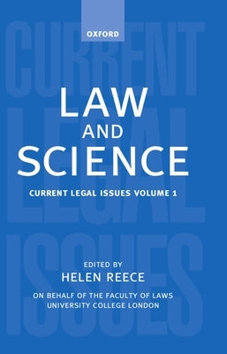 Law and Science: Current Legal Issues 1998 Volume 1 by Freeman, Michael D. a.