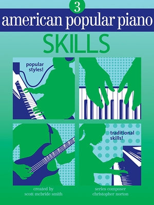 American Popular Piano: Level Three - Skills by Norton, Christopher