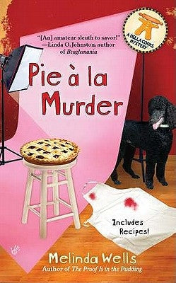 Pie a la Murder by Wells, Melinda