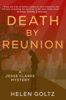 Death by Reunion by Goltz, Helen