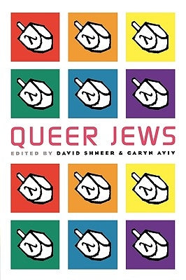 Queer Jews by Shneer, David