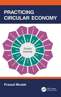 Practicing Circular Economy by Modak, Prasad
