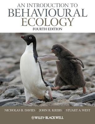 An Introduction to Behavioural Ecology by Davies, Nicholas B.