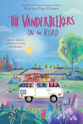 The Vanderbeekers on the Road by Glaser, Karina Yan