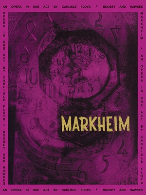Markheim: Opera in One Act by Floyd, Carlisle