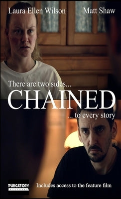 Chained: A Psychological Horror by Shaw, Matt