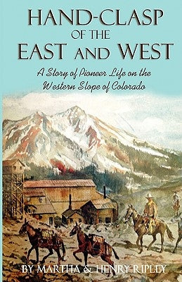 Hand-Clasp of the East and West by Ripley, Martha