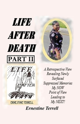 Life After Death Part II by Terrell, Ernestine