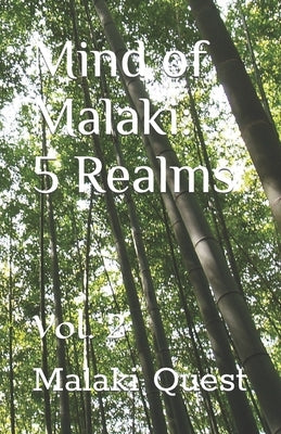 Mind of Malaki: Vol. 2 by Quest, Malaki
