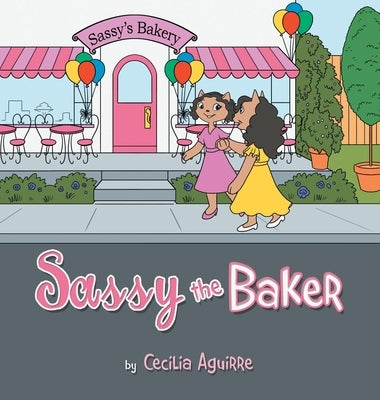Sassy the Baker by Aguirre, Cecilia