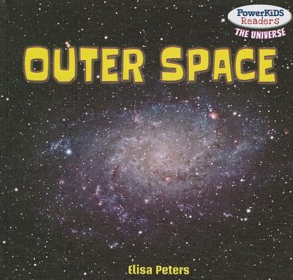 Outer Space by Peters, Elisa