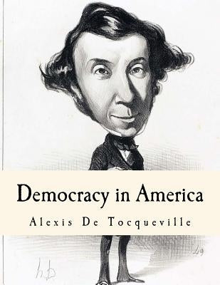 Democracy in America by Reeve, Henry
