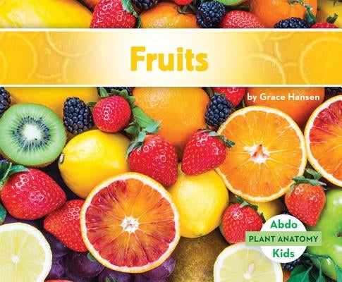 Fruits by Hansen, Grace