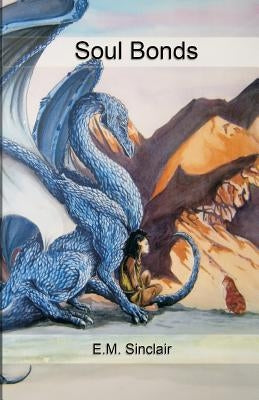 Soul Bonds by Sinclair, E. M.
