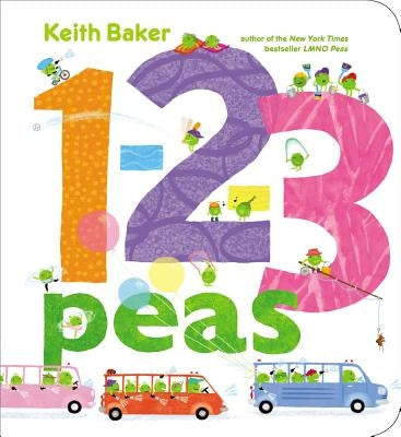 1-2-3 Peas by Baker, Keith