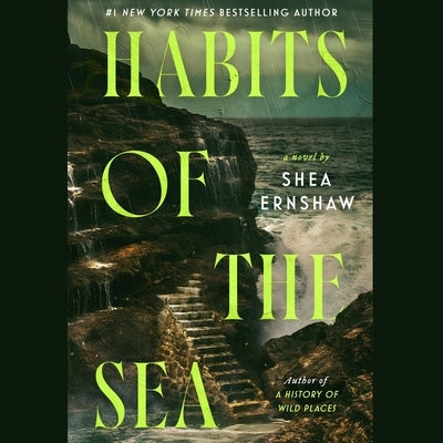Habits of the Sea by Ernshaw, Shea