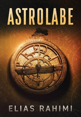 Astrolabe by Rahimi, Elias