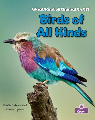 Birds of All Kinds by MacAulay, Kelley