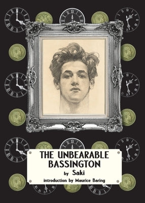 The Unbearable Bassington by Saki