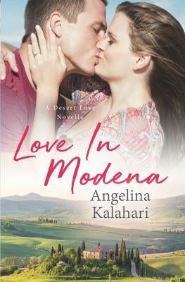 Love In Modena by Kalahari, Angelina