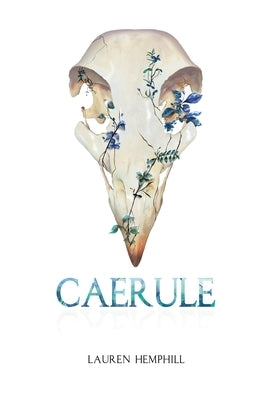 Caerule by Hemphill, Lauren E.