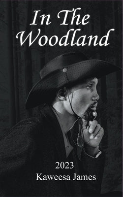 In The Woodland by James, Kaweesa