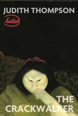 The Crackwalker by Thompson, Judith