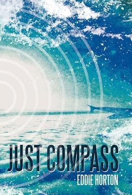 Just Compass by Horton, Eddie