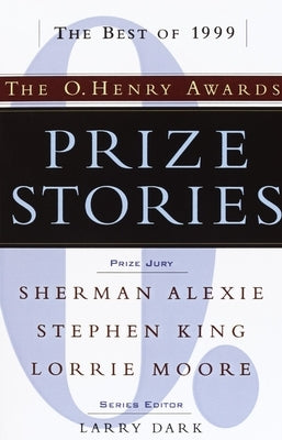 Prize Stories: The O. Henry Awards by Dark, Larry