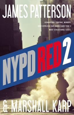 NYPD Red 2 by Patterson, James