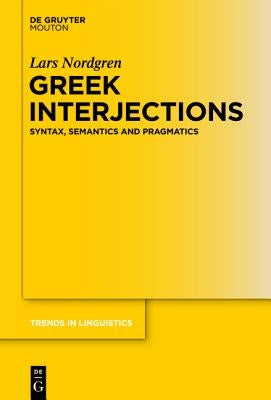 Greek Interjections by Nordgren, Lars