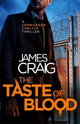 The Taste of Blood by Craig, James