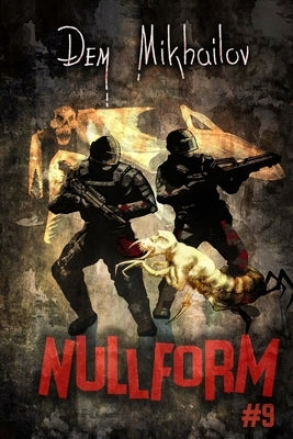 Nullform (Book #9): A RealRPG Series by Mikhailov, Dem