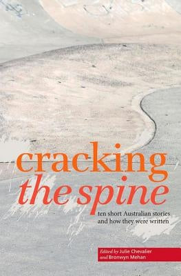 Cracking the Spine by Chevalier, Julie