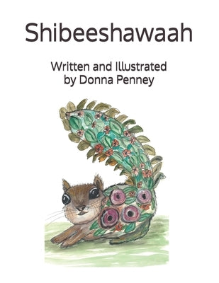 Shibeeshawaah by Penney, Donna