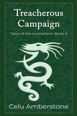Treacherous Campaign by Amberstone, Celu