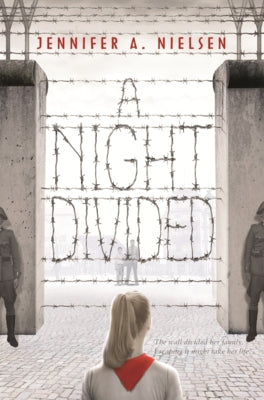Night Divided by Nielsen, Jennifer A.