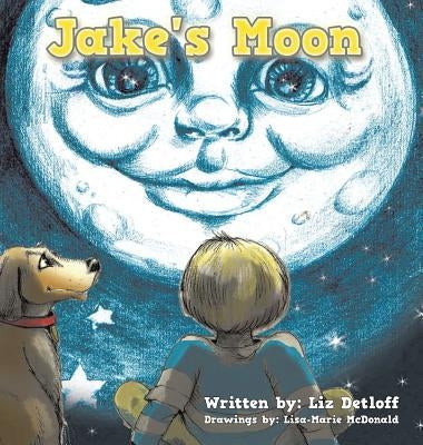 Jake's Moon by Detloff, Liz