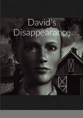 David's Disappearance by Hauger, M. Y.