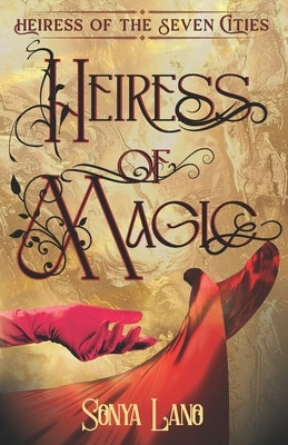 Heiress of Magic by Lano, Sonya