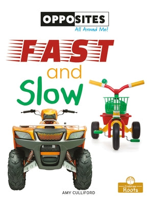 Fast and Slow by Culliford, Amy