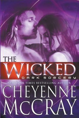 The Wicked by McCray, Cheyenne