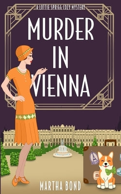 Murder in Vienna by Bond, Martha