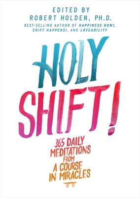 Holy Shift! by Holden, Robert
