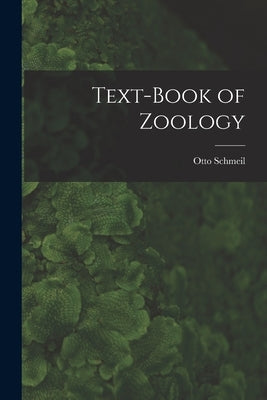 Text-Book of Zoology by Schmeil, Otto